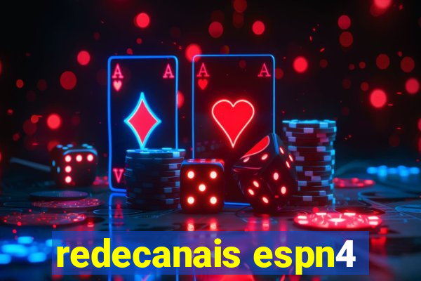 redecanais espn4